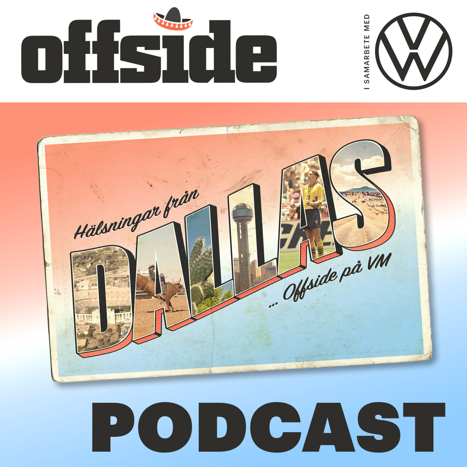 Offsides podcast från VM 2026 i USA och Mexiko